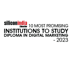 10 Most Promising Institutions To Study Diploma In Digital Marketing - 2023